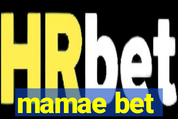 mamae bet